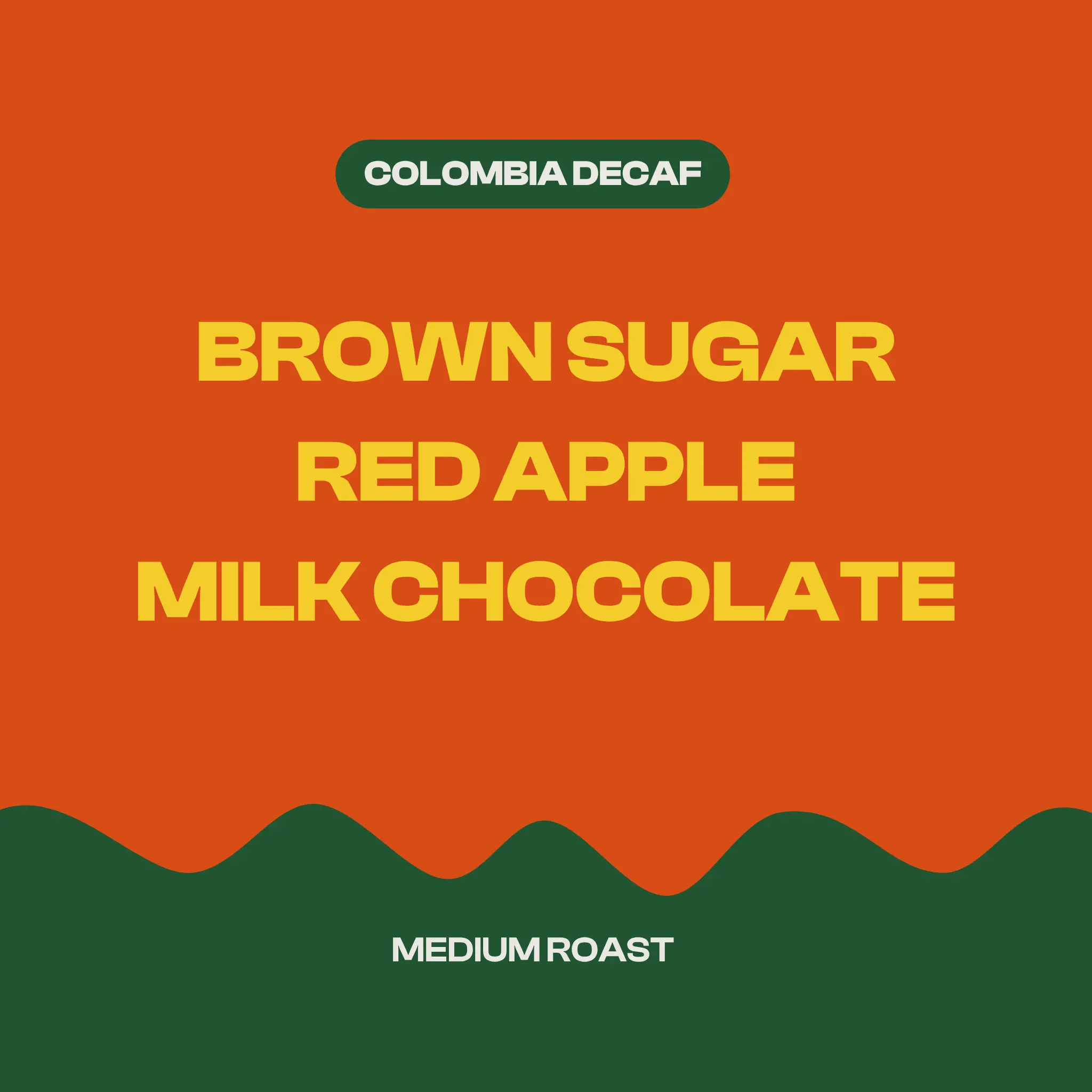 Colombia Sugarcane Process Decaf Hidden Grounds Coffee