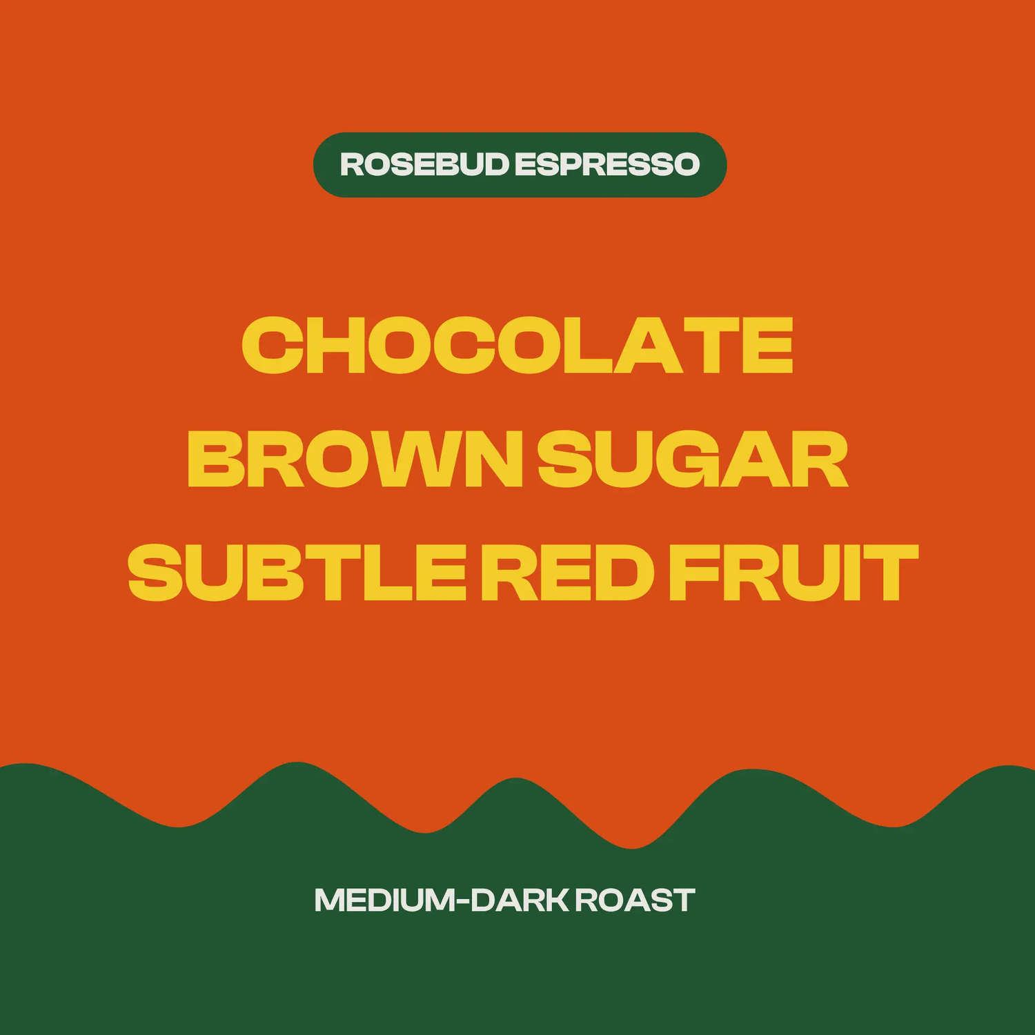 Rosebud Espresso Hidden Grounds Coffee