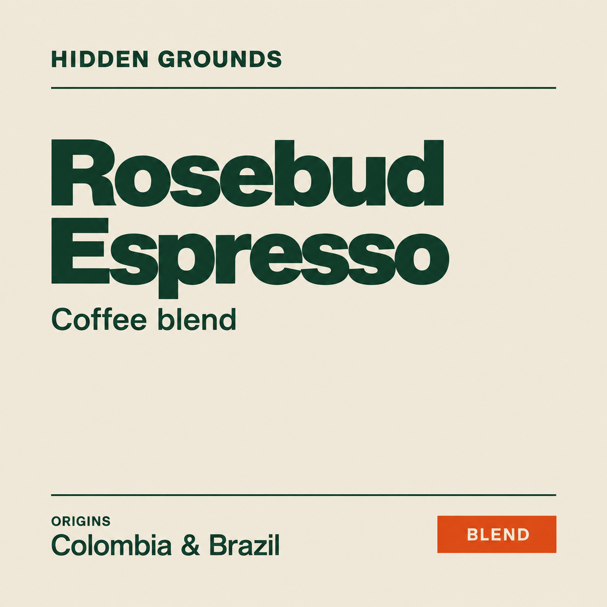 Rosebud Espresso — Hidden Grounds product artwork